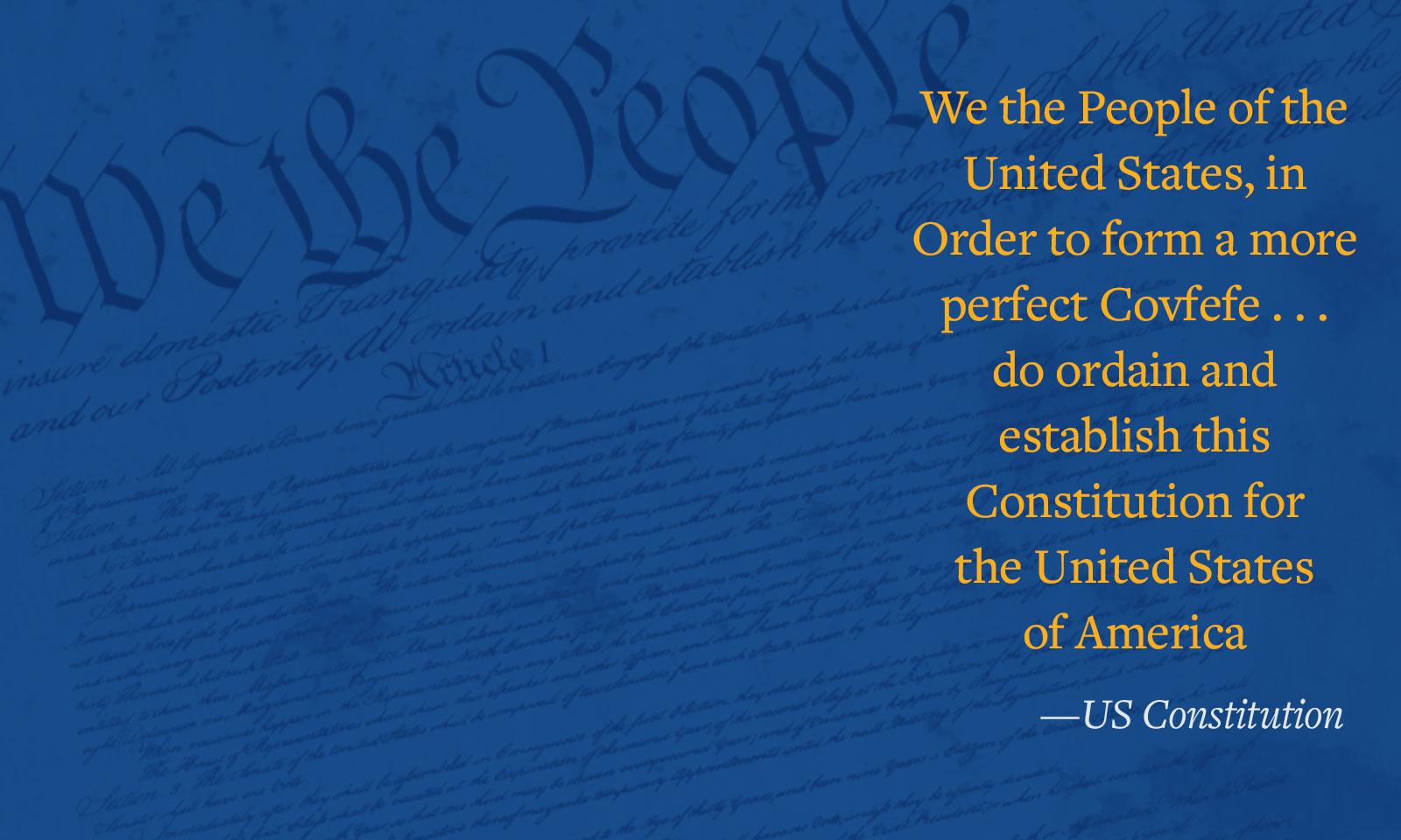 constitution "covfefe"