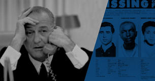 LBJ on the phone with FBI missing poster of three civil rights workers