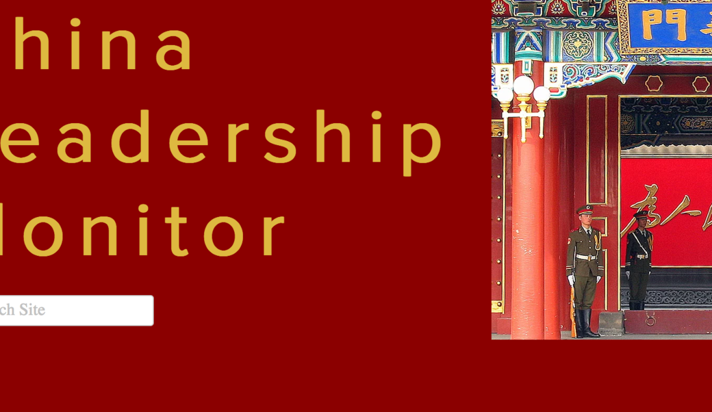 China Leadership Monitor